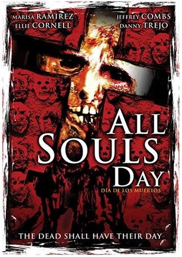 Город смерти / All Souls Day: Dia de los Muertos (2005)