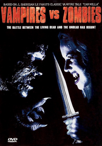 Вампиры против Зомби / Vampires vs. Zombies (2004)