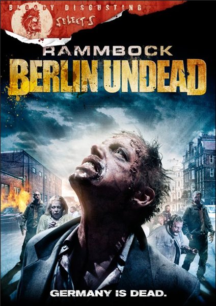 Осажденные мертвецами / Rammbock / Siege Of The Dead (2010)